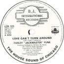 Farley "Jackmaster" Funk & Jesse Saunders : Love Can't Turn Around (7", Single, Pap)