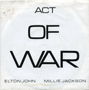 Elton John, Millie Jackson : Act Of War  (7", Single)