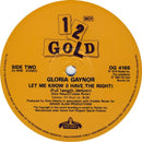 Gloria Gaynor : I Will Survive / Let Me Know (I Have The Right) (12", Maxi, RE)