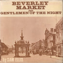 Pete Smith (46) / Sam Ellis (6) : Hessle Road And Little Lass From Eastbourne Street / Beverley Market And Gentlemen Of The Street (7", EP)