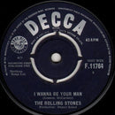 The Rolling Stones : I Wanna Be Your Man (7", Single)