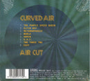 Curved Air : Air Cut (CD, Album, RE, RM)