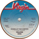 Yellow Dog : Wait Until Midnight (7", Single)