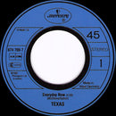 Texas : Everyday Now (7", Single)