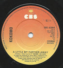 Kokomo : A Little Bit Further Away (7", Single)