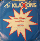 The Klaxons : Clap-Clap Sound (7", Single, Lig)
