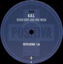 B.B.E. : Seven Days And One Week (12")