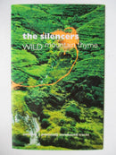 The Silencers : Wild Mountain Thyme (Cass, Single)