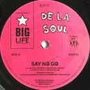 De La Soul : Say No Go (7", Single)
