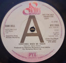 Dan Hill : Sometimes When We Touch (7", Single, Promo)