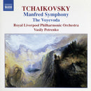 Tchaikovsky* - Royal Liverpool Philharmonic Orchestra, Vasily Petrenko : Manfred Symphony • The Voyedova (CD, Album)