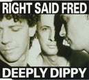 Right Said Fred : Deeply Dippy (CD, Single)