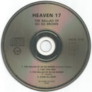 Heaven 17 : The Ballad Of Go Go Brown (CD, Single)