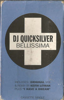 DJ Quicksilver : Bellissima (Cass, Single)