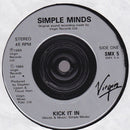 Simple Minds : Kick It In (7", Single, Inj)