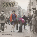 Cord (3) : Go Either Way (7", Single)