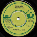 Marshall Hain : Coming Home (7", Single)