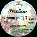 Junior (2) : Mama Used To Say (12", Single)