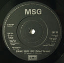 McAuley Schenker Group : Gimme Your Love (7", Single)