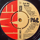 Pilot : Call Me Round (7", Single)