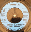 Barry Manilow : Some Kind Of Friend (7", Single)