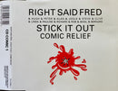Right Said Fred & Hugh Laurie & Peter Cook & Alan 'Fluff' Freeman & Jools Holland & Steve Coogan & Clive Anderson (4) & Linda Robson & Pauline Quirke & Richard Fairbrass & Rob Manzoli & Basil Brush & Bernard Cribbins : Stick It Out (CD, Single)