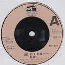 Slade : Give Us A Goal (7", Single)
