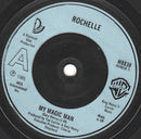 Rochelle : My Magic Man (7", Single, Met)