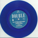 Double : The Captain Of Her Heart (7", Ltd, Blu)