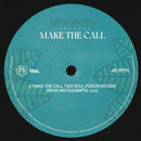MF Robots : Make The Call (Two Soul Fusion Remixes) (2x12")