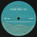 MF Robots : Make The Call (Two Soul Fusion Remixes) (2x12")