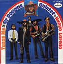 Sir Douglas Quintet : Nuevo Laredo / Texas Me (7", Single, Mono)