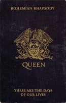 Queen : Bohemian Rhapsody / These Are The Days Of Our Lives (Cass, Single)
