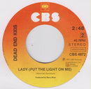 Dead End Kids : Have I The Right (7", Single)