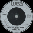 Simply Red : Ev'ry Time We Say Goodbye (7", Single, Sil)