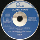 Lloyd Cole : So You'd Like To Save The World (CD, Single, Promo)