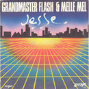 Grandmaster Flash & Melle Mel : Jesse (7", Single)