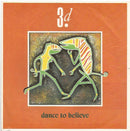 3D (18) : Dance To Believe (7")