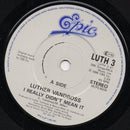 Luther Vandross : I Really Didn't Mean It (7", Single)