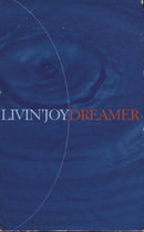 Livin' Joy : Dreamer (Cass, Single, Sli)