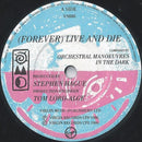 Orchestral Manoeuvres In The Dark : (Forever) Live And Die (7", Single)