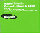 Mauro Picotto : Komodo (Save A Soul) (CD, Single, P/Mixed)