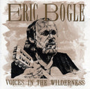 Eric Bogle : Voices In The Wilderness (CD, Album)