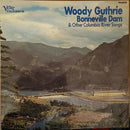 Woody Guthrie : Bonneville Dam & Other Columbia River Songs (LP, Mono)