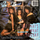 Mai Tai : Bet That's What You Say (7", Single)