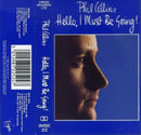 Phil Collins : Hello, I Must Be Going! (Cass, Album, RE)