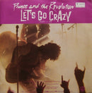 Prince And The Revolution : Let's Go Crazy / Take Me With U (7", Single, Pap)
