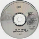 The Del Fuegos : Smoking In The Fields (CD, Album)