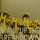 Hot Hot Heat : Make Up The Breakdown (CD, Album)