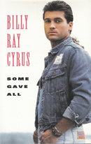 Billy Ray Cyrus : Some Gave All (Cass, Album)